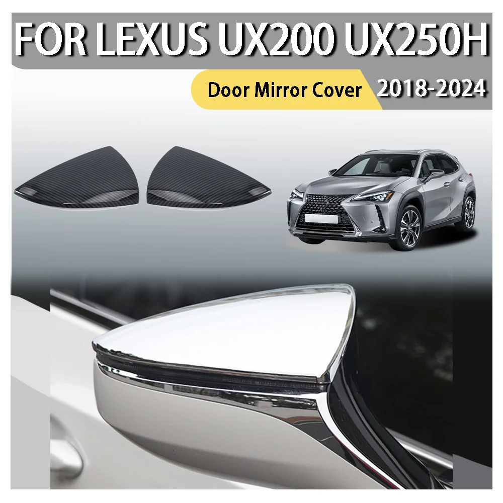 

Автомобильные аксессуары, обновленная крышка зеркала на дверь для Lexus UX200 UX250h 2018 2019 2020 2021 2022 2023 2024, украшение автомобиля