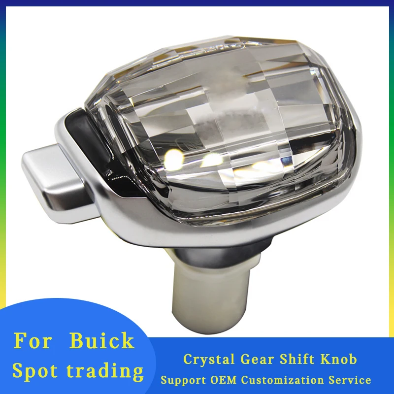 

Crystal Gear Shift Lever Gearbox Handle for Buick Regal Excelle Reading for Chevrolet Cruze Coworth Volando Interior