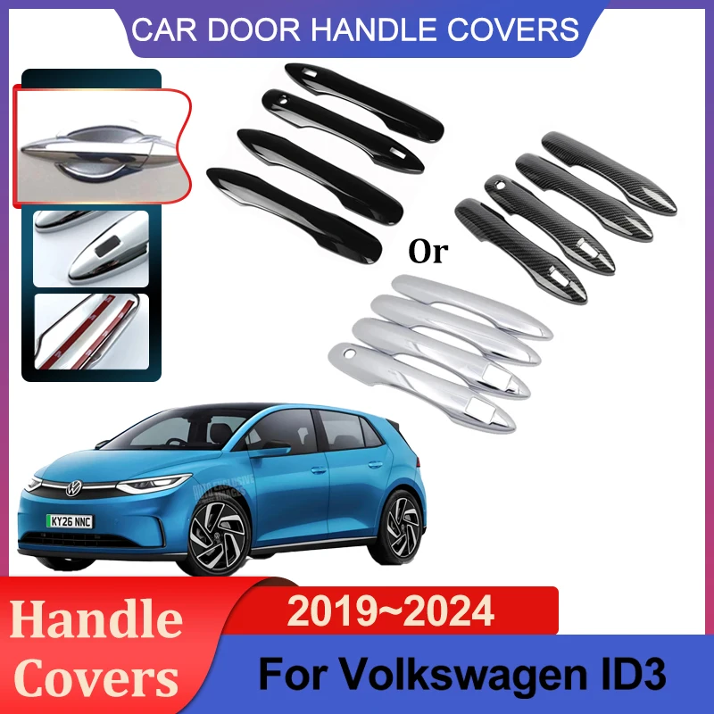 

For Volkswagen ID3 VW ID.3 ID 3 2019~2024 Car Imitation Carbon Fiber Handle Or Chrome Door Handle Cover Auto Tools Accessories