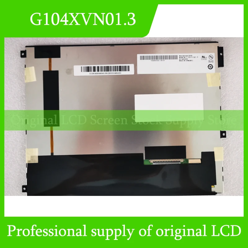 

Original G104XVN01.3 LCD Screen For Auo 10.4 inch LCD Display Panel Brand New