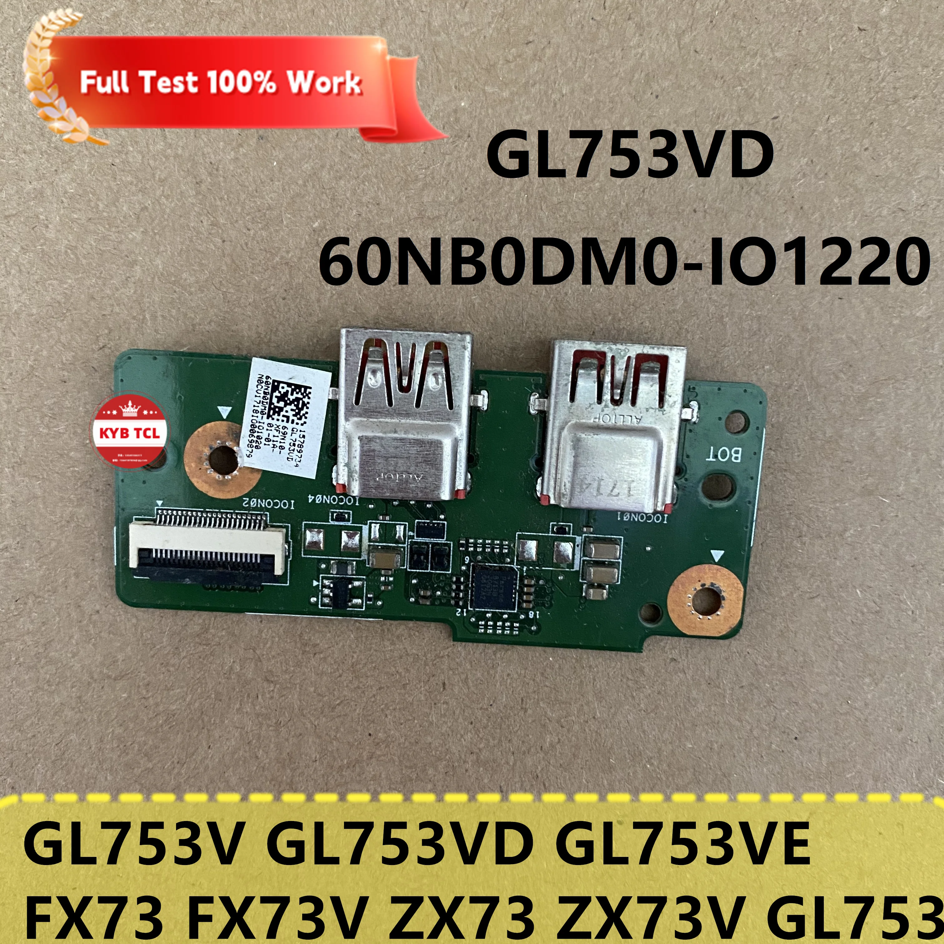 For Asus GL753 GL753V GL753VD GL753VE FX73 FX73V ZX73 ZX73V Genuine Laptop USB Board Or Cable Notebook 60NB0DM0-IO1220