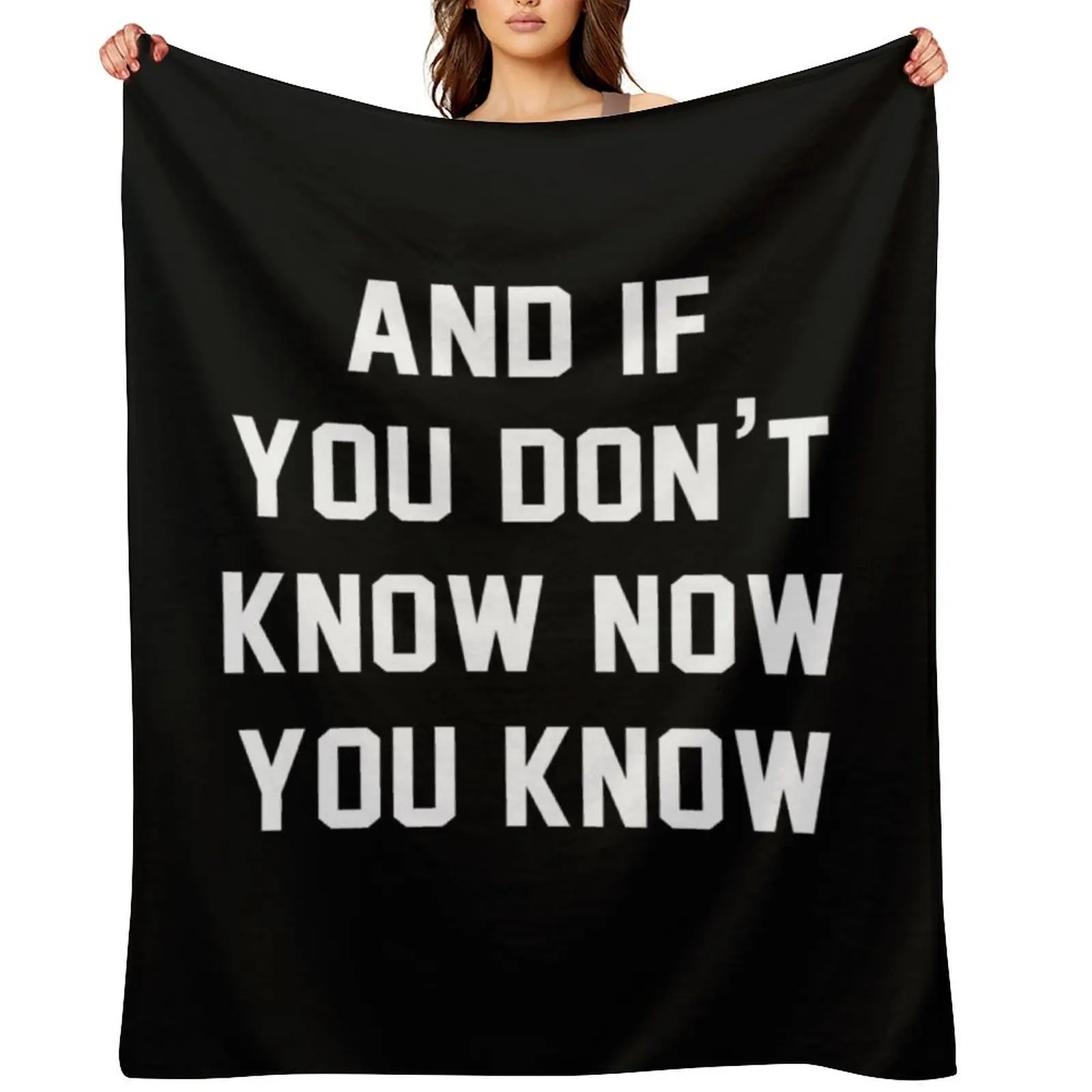 And If You Don't Kn…