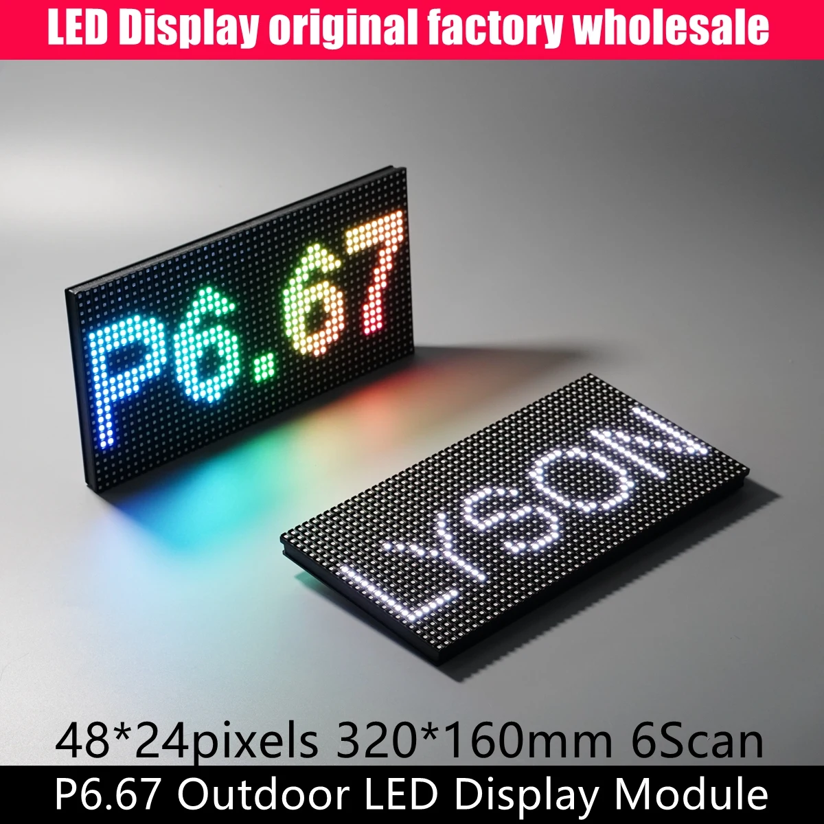 P6.67 Exterior SMD Full Color Led Video Display Module 320x160mm 1/6 Scan RGB Panel 48*24 Pixels