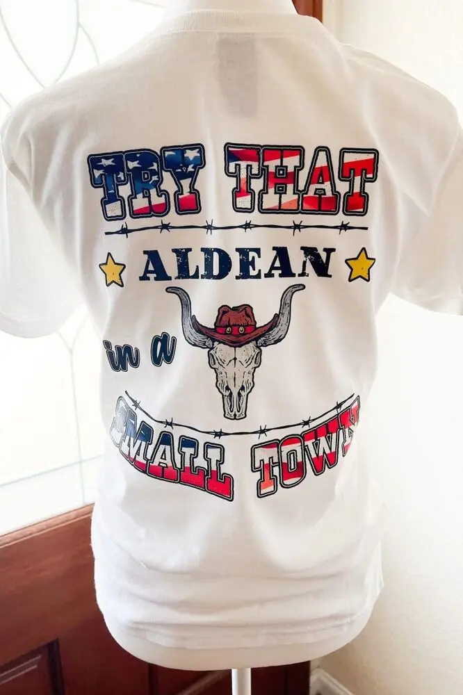 Jason Aldean, Try That In A Small Town, Try That In A Small Town Shirt