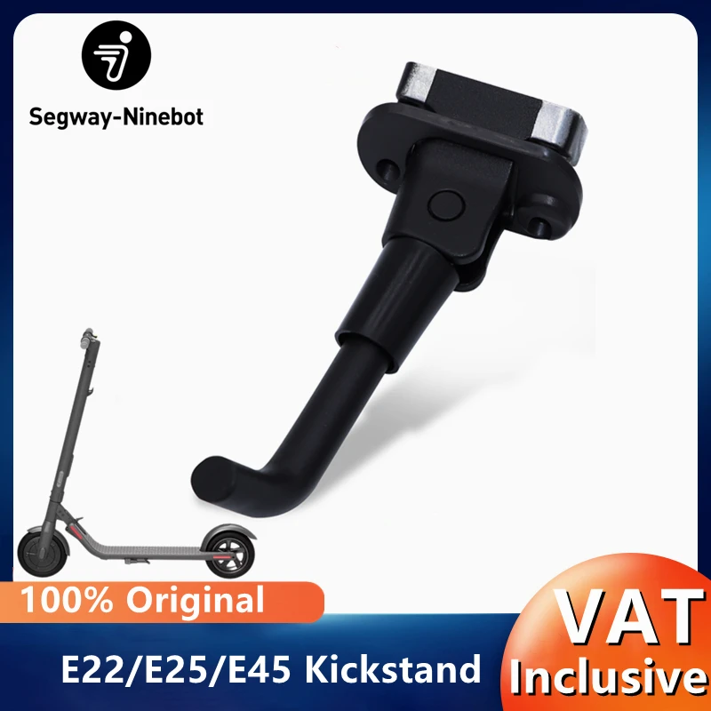 Ninebot E22 Kickstand for Smart Electric Scooter Segway E25 E45 Foot Support Skateboard Original Parking Stand Accessories