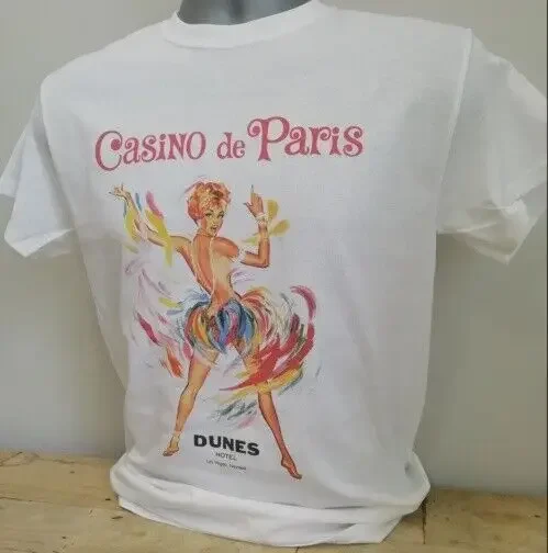 

Casino de Paris T Shirt Dunes Hotel Retro Las Vegas Nevada Cabaret Showgirl W176