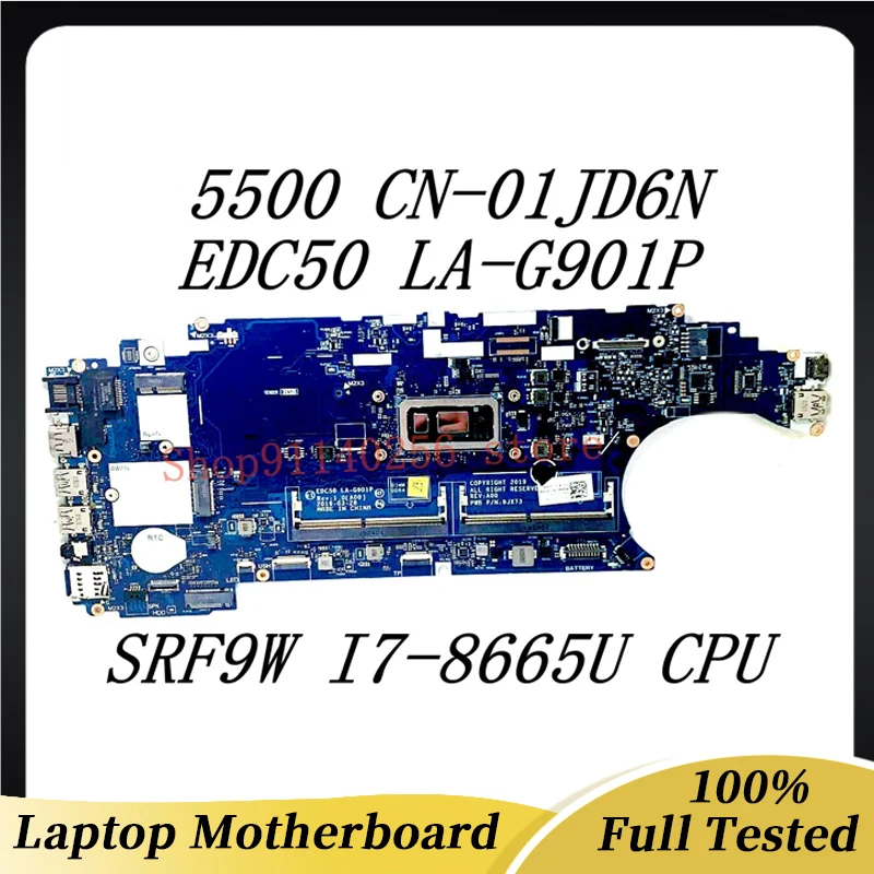 

Mainboard CN-0J1D6N 0J1D6N J1D6N For Dell Latitude 5500 Laptop Motherboard EDC50 LA-G901P W/SRF9W I7-8665U CPU 100% Tested Good