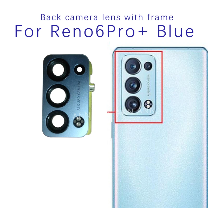 For Oppo Reno6 Pro+ Back Camera Glass Lens Cover Main Rear Camera Lens Frame with Sticker Glue Replacement Parts for reno6pro