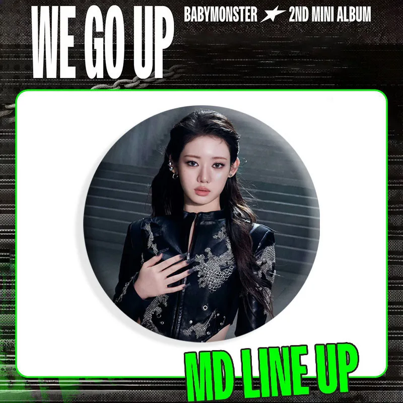 KPOP BABYMONSTER نحن نذهب مفهوم الصورة صفيح بروش جودة عالية 6 سنتيمتر HD الطباعة شارة أكياس الديكور ASA AHYEON RORA RUKA