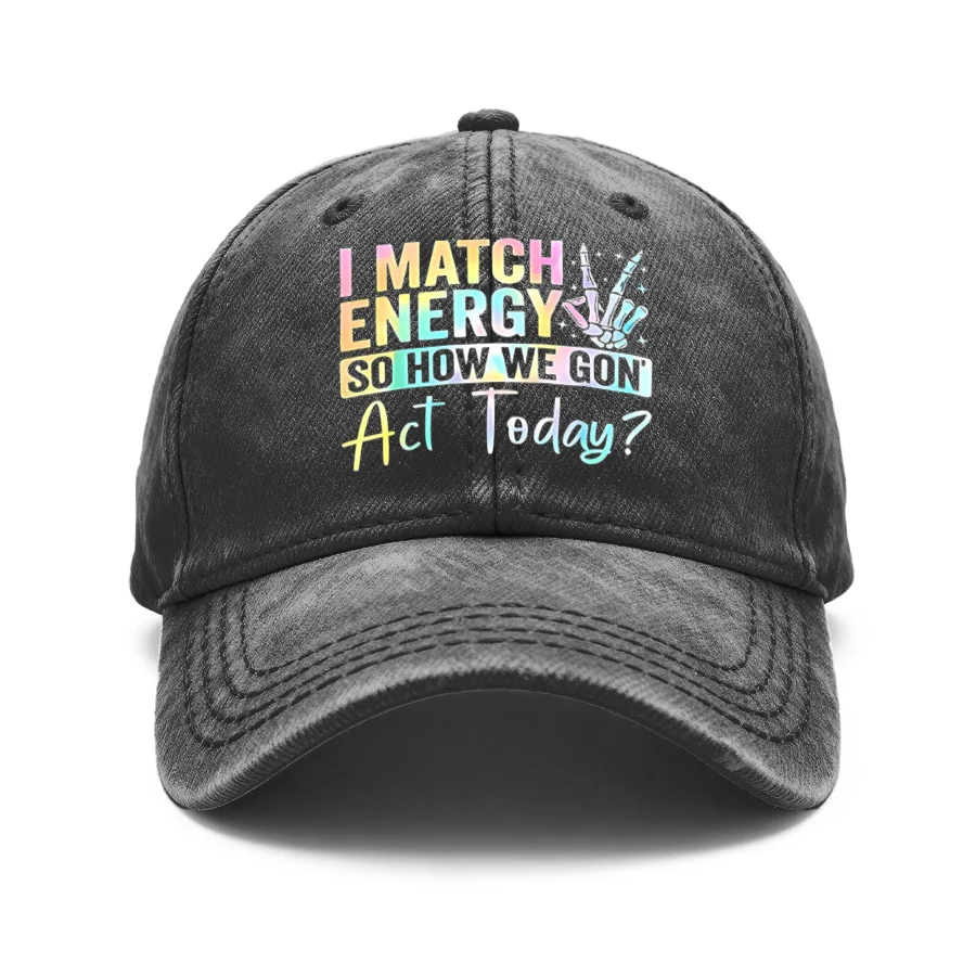 1 Vintage Washed Unisex Baseball Cap, I Match so How We Gon' Action Today Skull Hand Rainbow Pattern, Adjustable, Suitable for Outdoor Activities and Casual Wear, Gift for Men and Women, Spring, Summer, Autumn, Winter