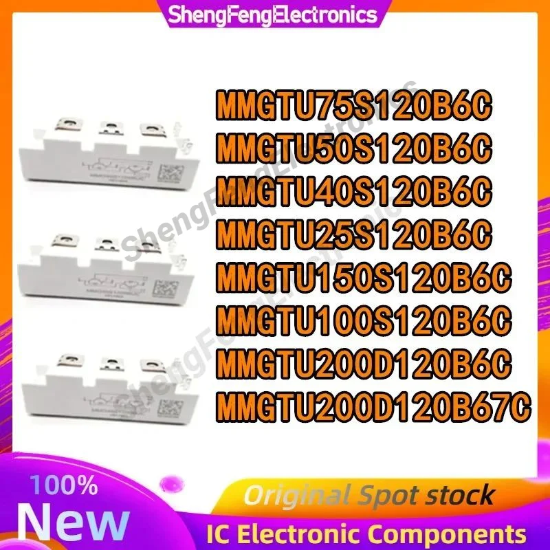 MMGTU40S120B6C MMGTU75S120B6C MMGTU50S120B6C MMGTU25S120B6C MMGTU150S120B6C MMGTU100S120B6C MMGTU200D120B6C MMGTU200D120B67C