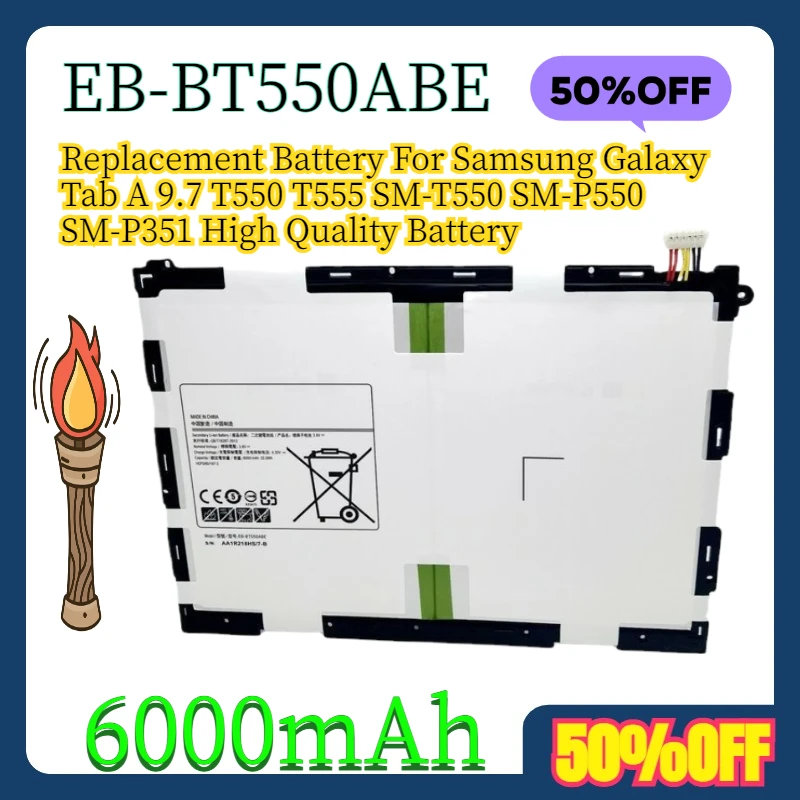 

EB-BT550ABE 6000mAh Replacement Battery For Samsung Galaxy Tab A 9.7 T550 T555 SM-T550 SM-P550 SM-P351 High Quality Battery