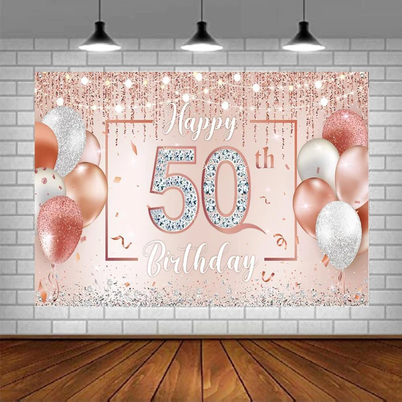 

Happy 50th Birthday Photography Backdrop Glitter Diamonds Balloons Lights Banner Rose Gold Pink Decorations Women Background