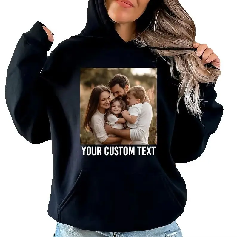 

Custom Photo Hoodie Personalized Picture Text Design Sweatshirt Men Women Family Birthday Bootleg Gifts Printing Sweatshirts