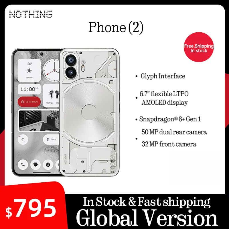 NOTHING Phone (2) 6.7” flexible LTPO OLED Snapdragon® 8+ Gen 1 Nothing OS 2.0 50 MP dual rear camera 32 MP front camer