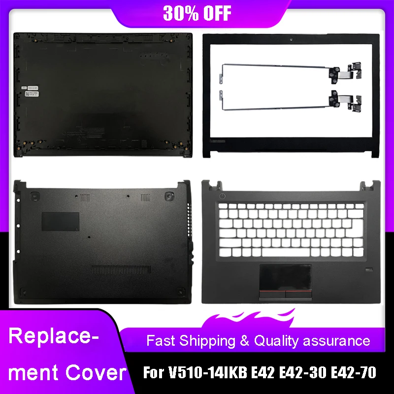 New Laptop LCD Back Top Cover For Lenovo V510-14IKB E42 E42-30 E42-70 E42-80 Front Bezel Palmrest Upper Bottom Case Hinges Black