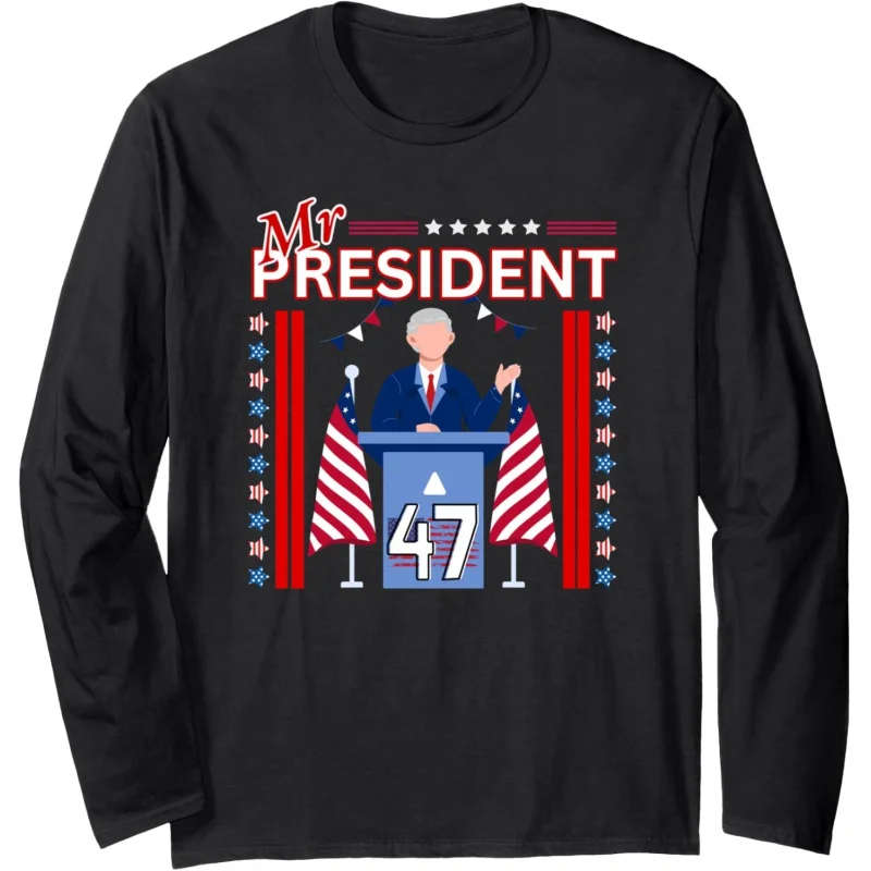 Donald Trump's 47th President Long Sleeve T-shirt