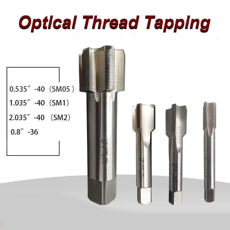 

SM0.8-36 / SM05 0.535-40 / SM1 1.035-40 / 0.8-36 Inch Plug Tap British System Optical Thread Tapping