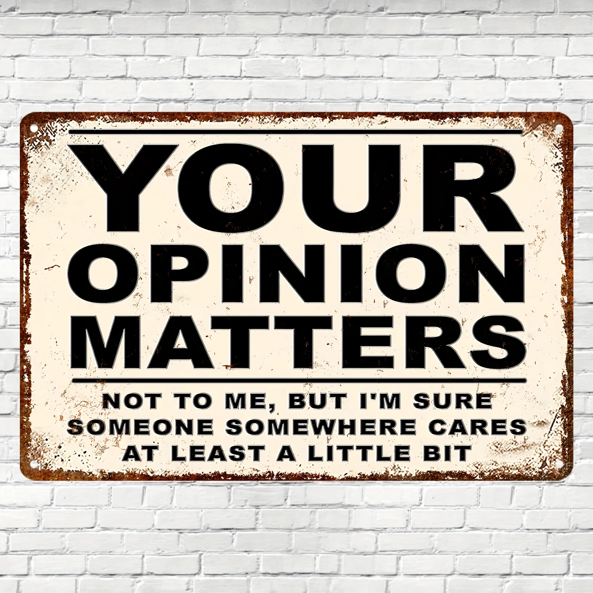 Sarcastic Metal  Aluminum Signs Your Pinions Matter Funny Posters Suitable for Outdoor Wall Decor Street Yard Porch Garage Home