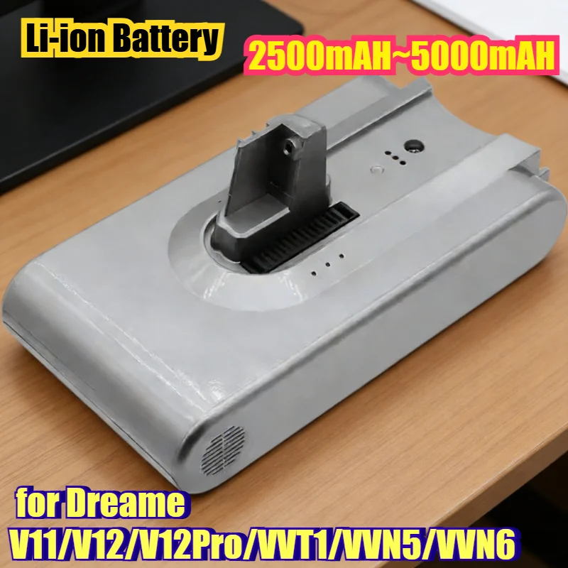 

Литий-ионный аккумулятор 5000 мАч для беспроводных пылесосов Dreame V11/V12/V12Pro/VVT1/VVN5/VVN6 с защитной схемой, сменный, с функцией подзарядки