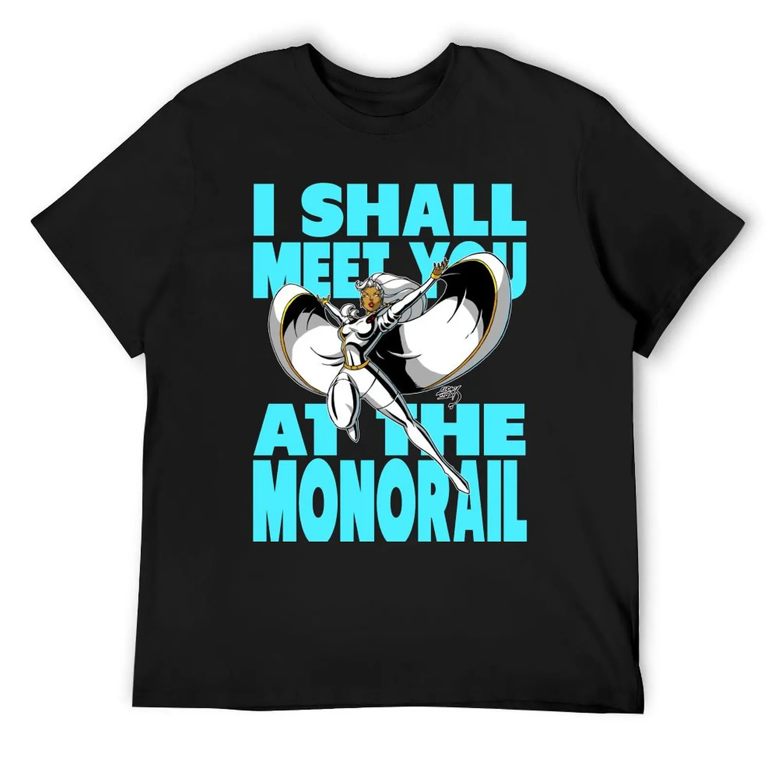 I Shall Meet You At The Monorail T-Shirt summer top customs design your own anime shirts men