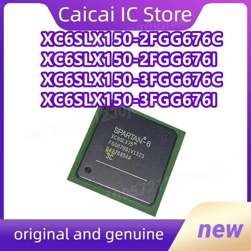

XC6SLX150-2FGG676C XC6SLX150-2FGG676I XC6SLX150-3FGG676C XC6SLX150-3FGG676I BGA-676 Original 1PCS/LOT
