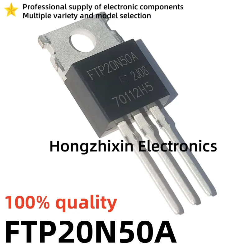 10PCS NEW 100% Quality FTP FTP08N06A 08N06A FTP11N08A 11N08A FTP20N50A 20N50A TO-220 MOSFET