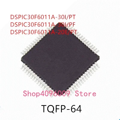 

10 шт. DSPIC30F6011A-30I/PT DSPIC30F6011A-30I/PF DSPIC30F6011A-20E/PT IC