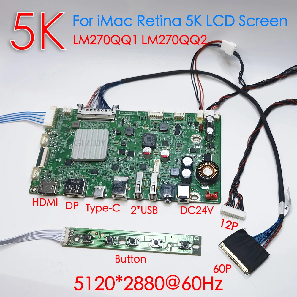 

For iMac A1862 A2115 5K LCD Screen Driver Board LM270QQ1 LM270QQ2 Retina Control Driver Board 5120*2880 60hz QQHD HDMI DP Type-c