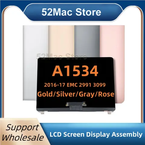 Nuevo y 95 nuevo Panel de pantalla LCD para Macbook Retina 12 pulgadas A1534 pantalla LCD montaje completo 2016 2017 EMC 2991 3099