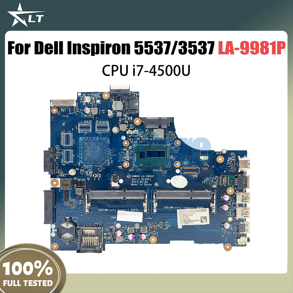 

Laptop Mainboard For DELL Inspiron 5537 3537 15R LA-9981P CPU i7-4500U Notebook Motherboard Full Test