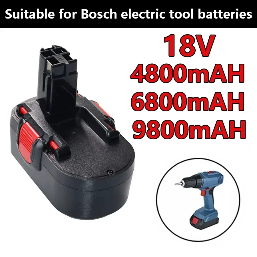 For Bosch 18V 4800/6800/9800mAh BAT025 Rechargeable Battery Ni-CD Power Tools Bateria For Drill GSB 18 VE-2, PSR