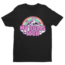 Funny Meme Tshirt My Balls Itch Ironic Unicorn Rainbow active Tshirt Cringe strano Dank Meme Tee citazione ininterrotta Y2K Joke