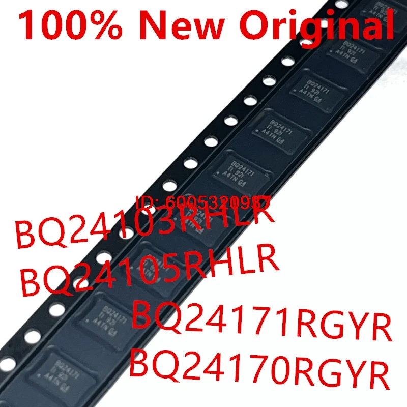 10piece  BQ24103RHLR  CID 、BQ24105RHLR  CIF 、BQ24171RGYR  BQ24171 、BQ24170RGYR  BQ24170  New battery management chip  BQ24103