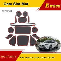 Door Groove Mat for Toyota Yaris Cross XP210 2020~2022 Gate Slot Pad Non-Slip Rubber Interior Cup Mats Car Coasters Accessorise