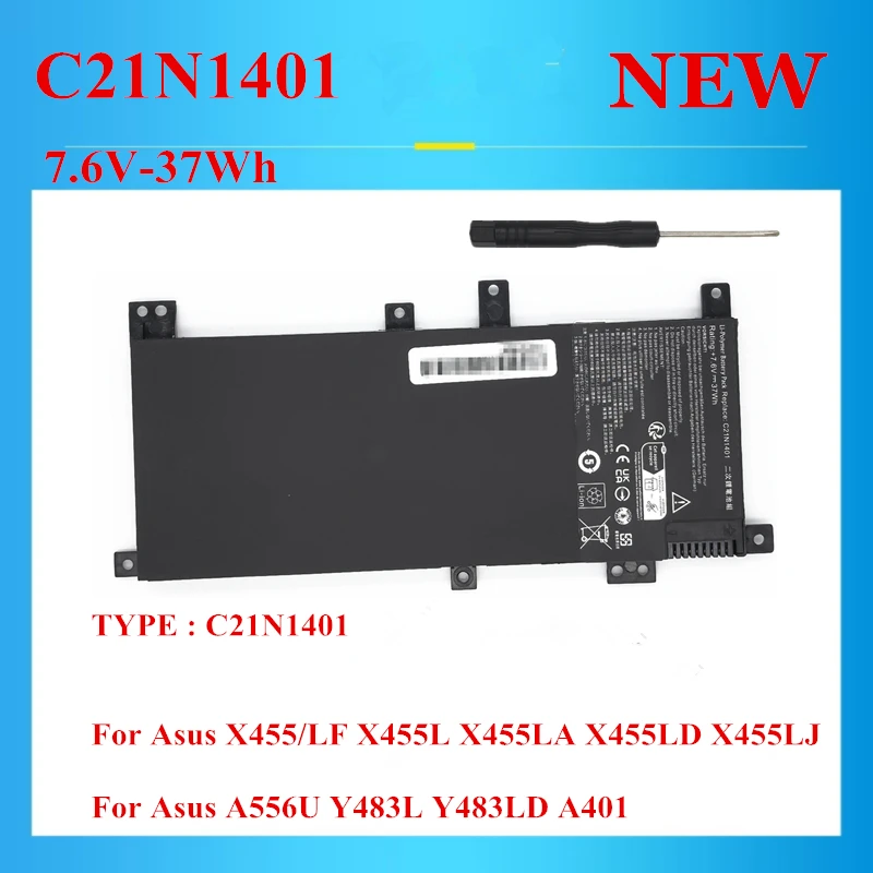 

NEW C21N1401 Laptop battery For ASUS W409L W419L K455L A455L X454L X455L F455L Y483L R419L R455L VM410L 7.6V-37Wh
