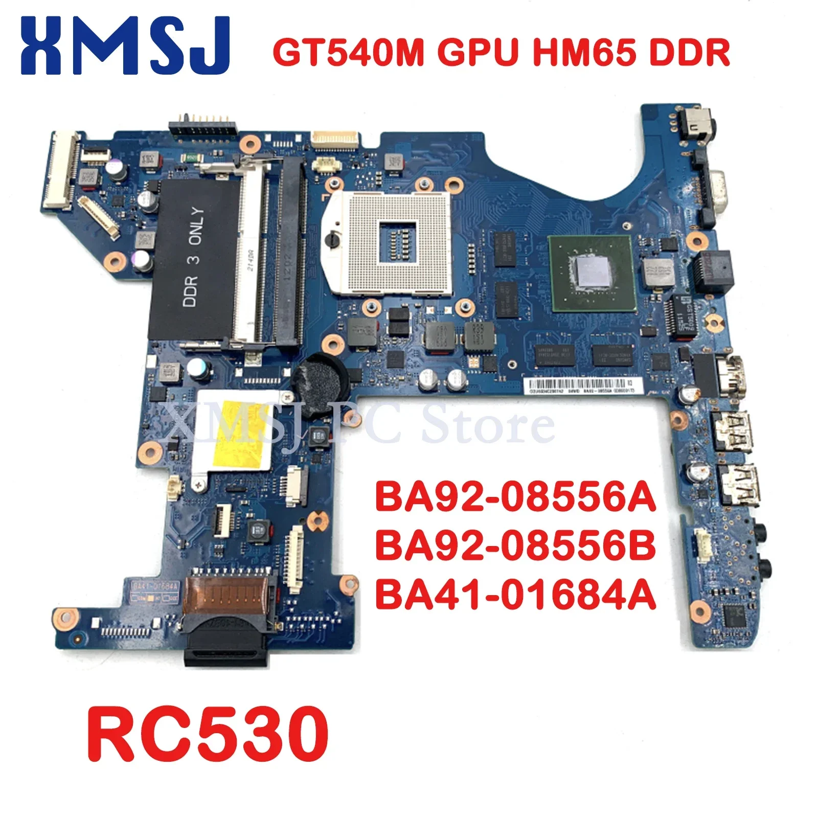 

XMSJ For Samsung RC530 BA92-08556A BA92-08556B BA41-01684A Laptop Motherboard GT540M GPU HM65 DDR3 Main Board Full Test