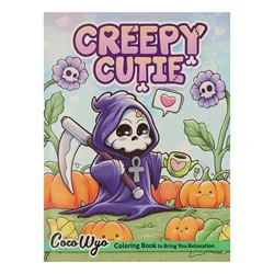 CREEPY CUTIE Coloring Book for Adults and Teens Featuring Adorable Creepy Creatures Halloween Theme Graffiti Painting Book