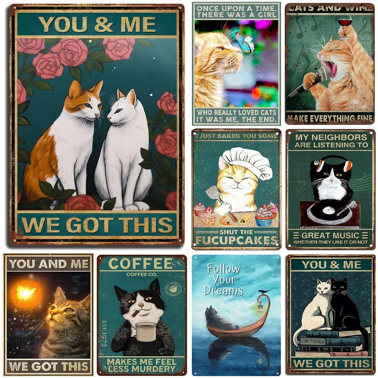 

Retro Metal Tin Signs You and Me We Got This Cute Cats Vintage Metal Signs for Home Living Room Kitchen Cafe Bar Wall Decor