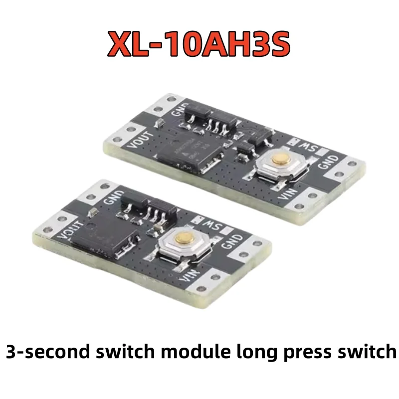 XL-10AH3S 3-second switch module long press switch 10A current load low power consumption wide voltage