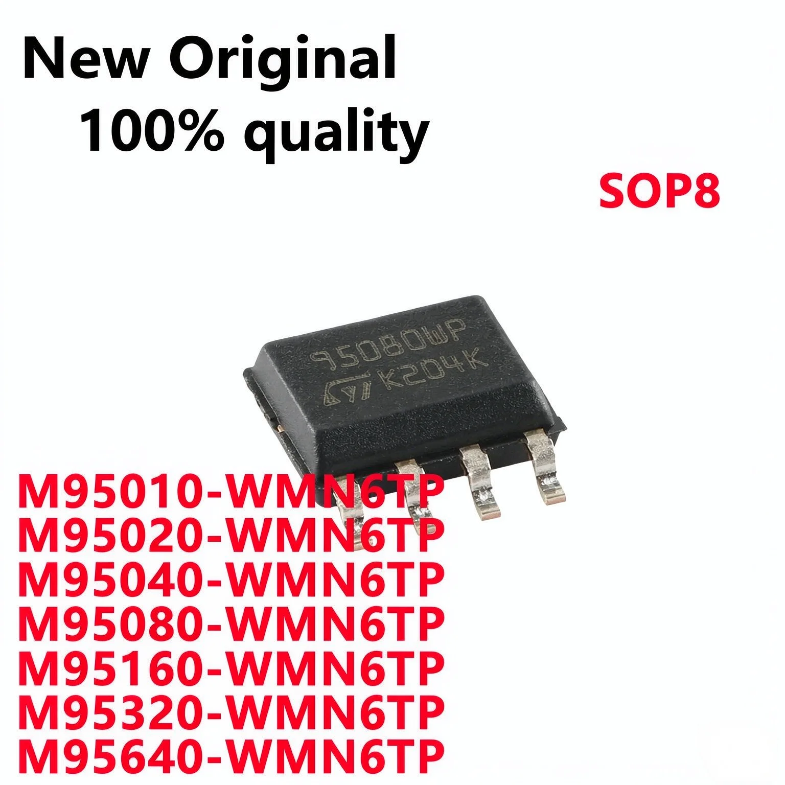 10~100/PCS New Original 95010 95020 95040 95080 95160 95320 95640 95010WP 95020WP 95040WP 95080WP 95320WP 95640WP -WMN6TP SOP8