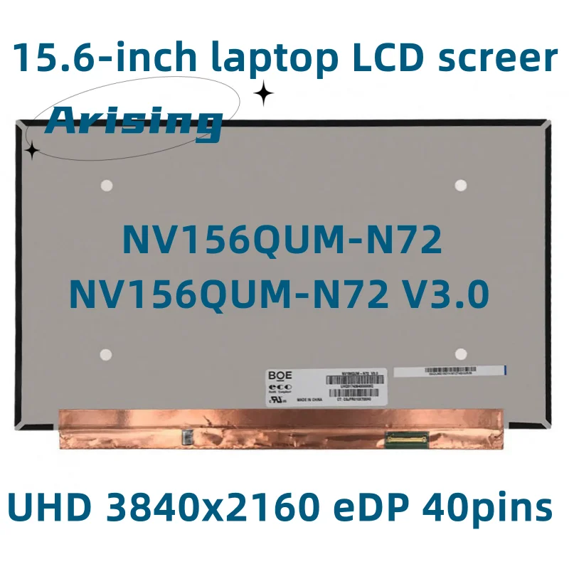 

4K Laptop Matrix 15.6 "LED LCD Screen NV156QUM-N72 V3.0 NV156QUM N72 3840X2160 UHD 40pins Display Non-touch Replacement