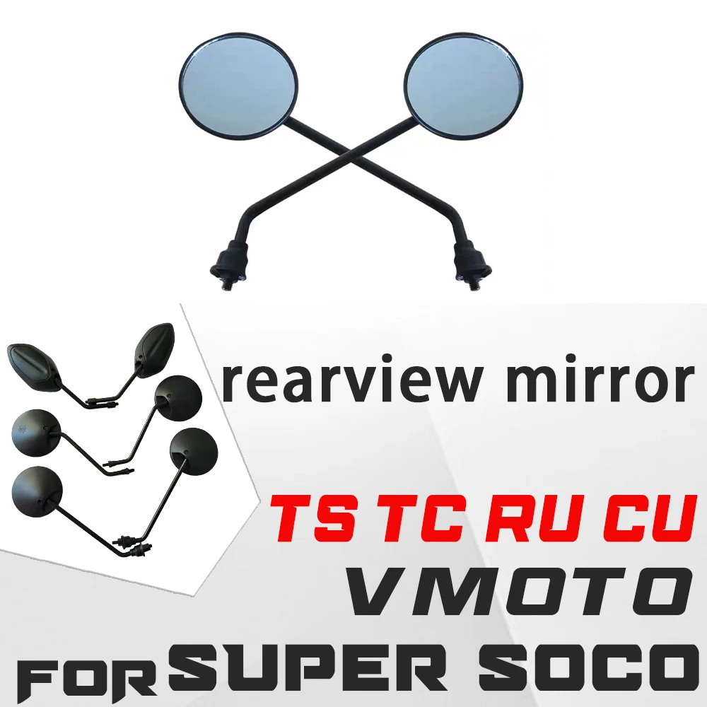 Fit Super Soco TS TC RU CU Series Motorcycle Left Right Side Rear View Mirrors OEM Standard
