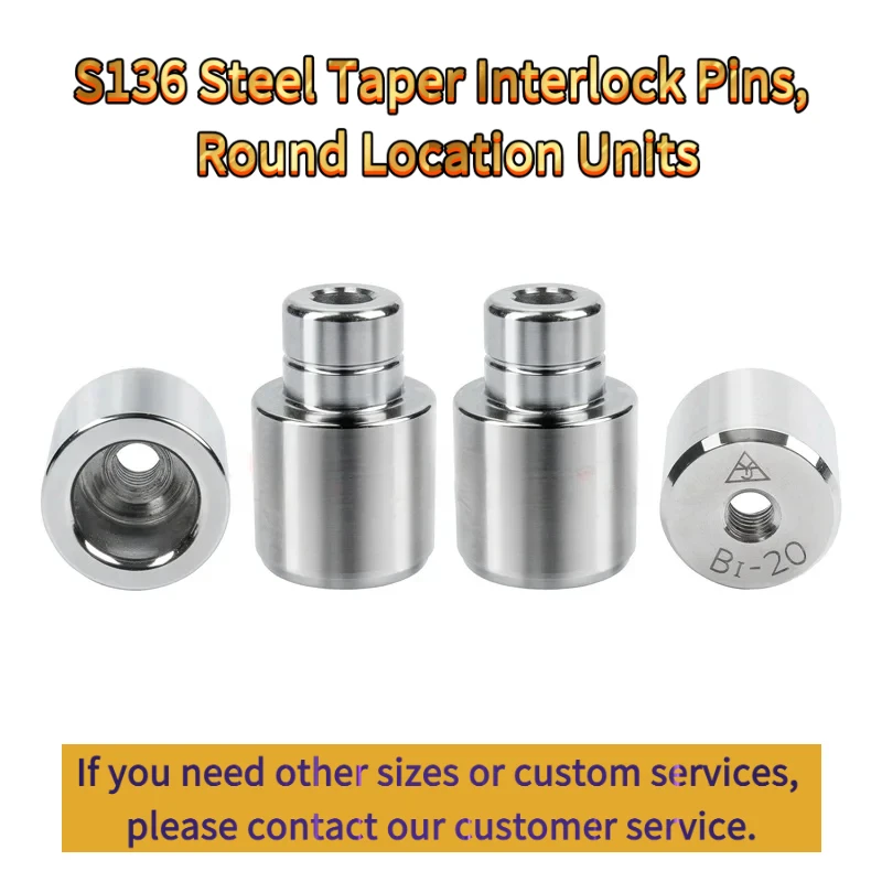 2PCS S136 Steel Taper Interlock Pins, Round Location Units Precision Plastic Accessories