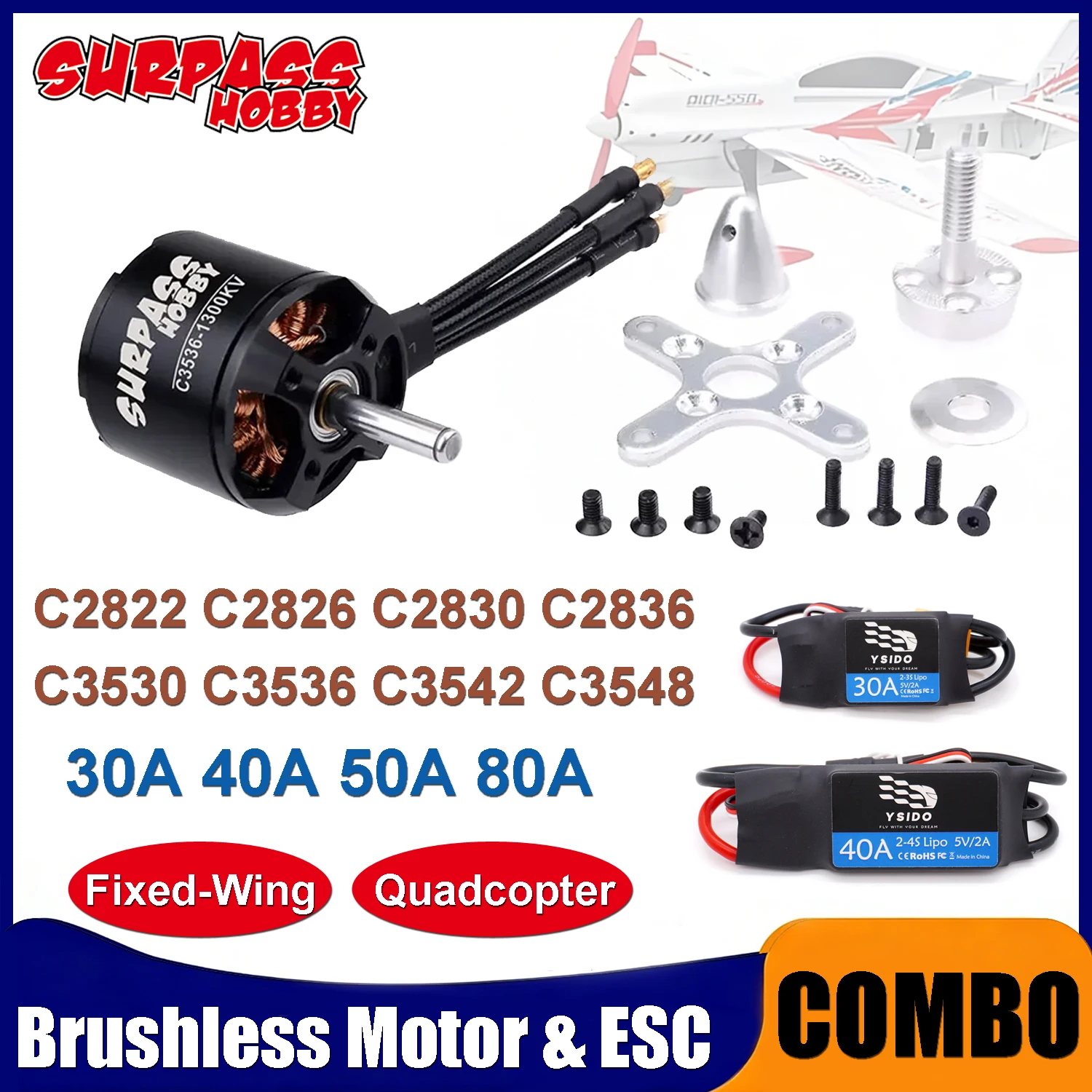 

Surpass Hobby Brushless Motor C2822 2826 2830 2836 3530 3536 3542 3548 & 30A 40A 50A 80A ESC Combo Set for RC FPV Airpane Drone