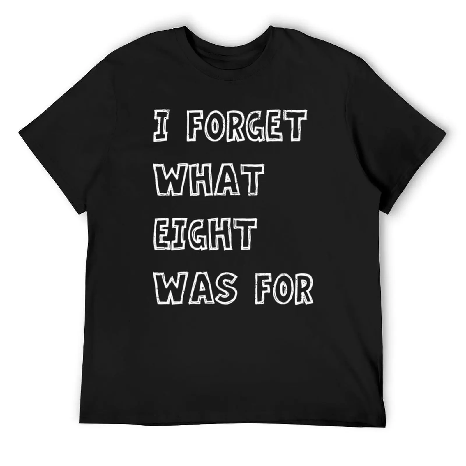 

I forget what eight was for - Violent femmes kiss off T-Shirt graphics graphic t shirts mens big and tall t shirts