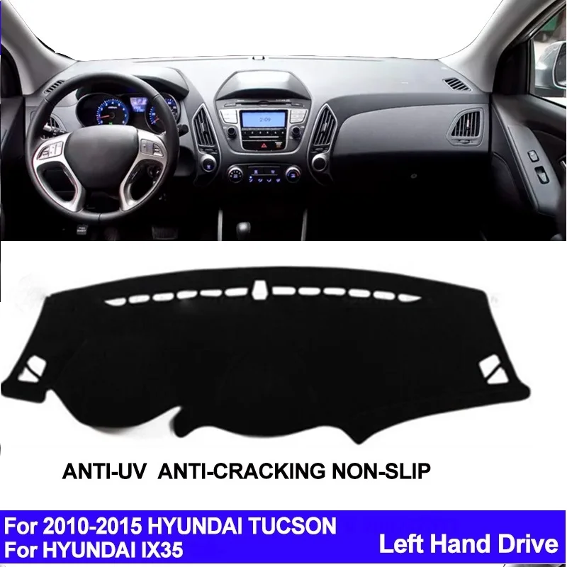 For Hyundai ix35 Tucson 2010 2011 2012 2013 2014 2015 Car Dashboard Cover Dash Mat Dashmat Pad Anti-slip Carpet ANti-UV