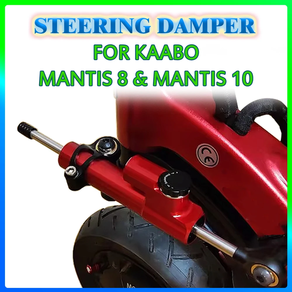

Рулевой демпфер, детали для электрического скутера, аксессуары для KAABO Mantis 8 Mantis 10, 10 дюймов, электрический скутер, материал из алюминиевого сплава