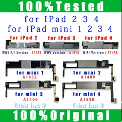 A1395 A1416 A1458 Logic Boards for iPad 2 3 4  Motherboard A1432 A1489 A1599 A1538 for iPad mini 1 2 3 4 Motherboard NO iCloud