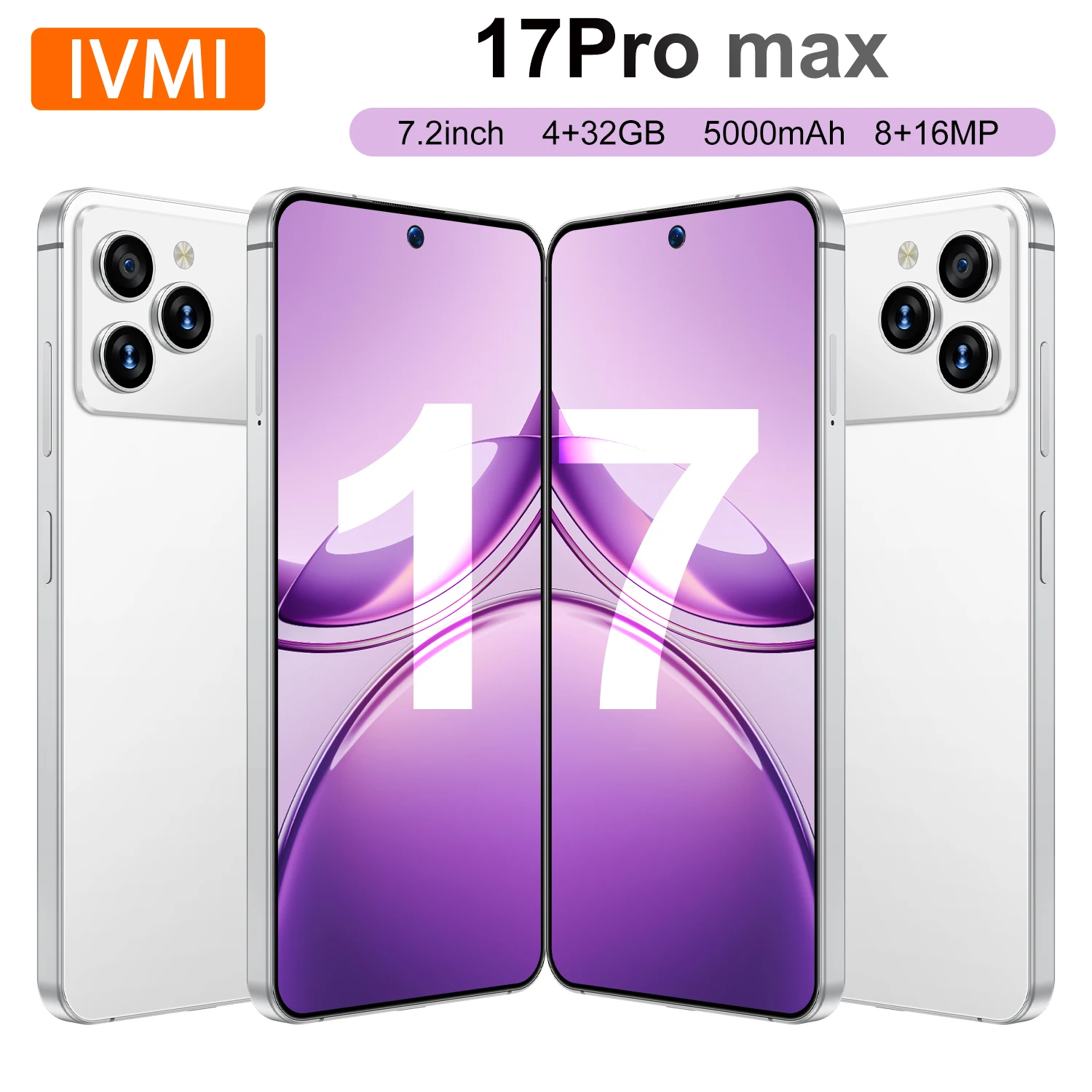 IVMI Global 17Pro Max smartphone 4GB+32GB ROM 7.2-inch HD+screen Android12.0 8+16MP 5500mAh Google